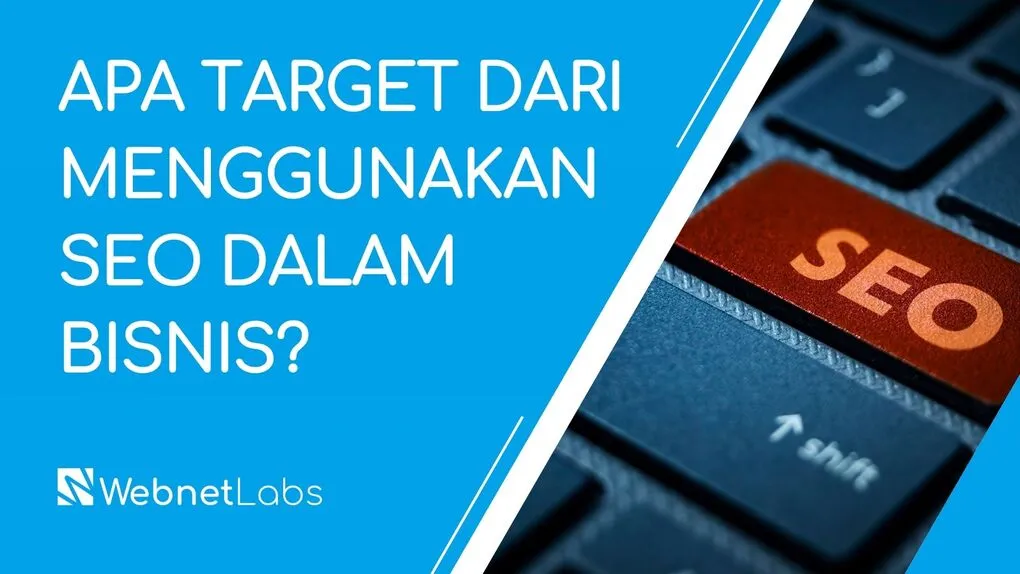 apa target dari menggunakan seo